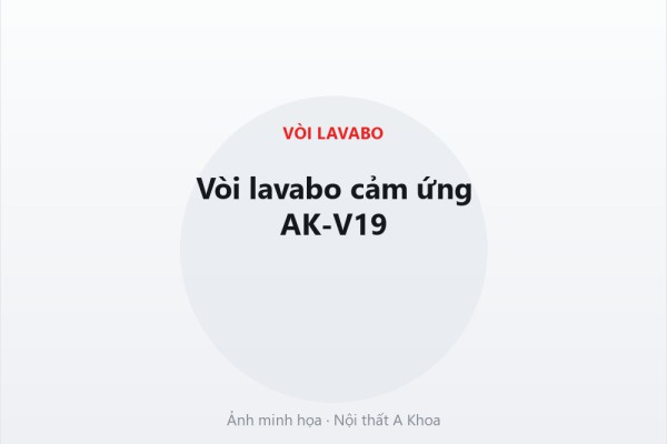 Vòi lavabo cảm ứng AK-V19