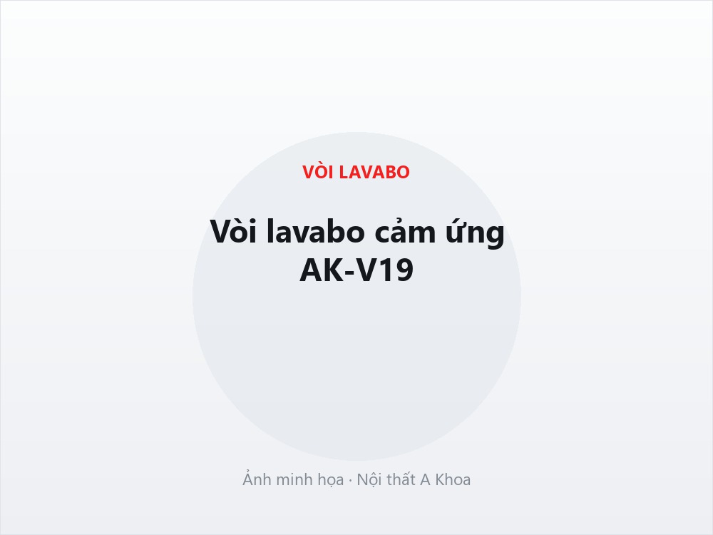Vòi lavabo cảm ứng AK-V19